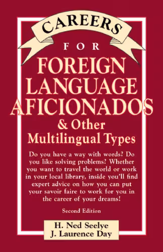 خرید و دانلود نسخه کامل کتاب Careers for Foreign Language Aficionados &amp; Other Multilingual Types, Second Edition