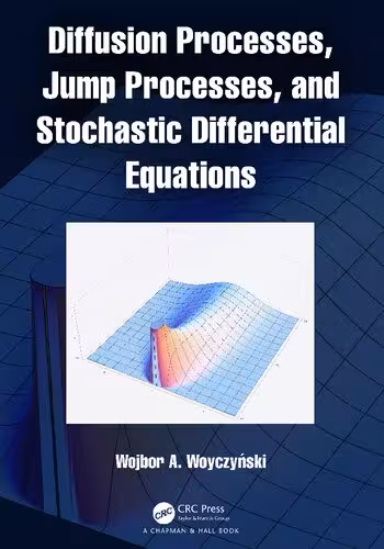 خرید و دانلود نسخه کامل کتاب Diffusion Processes, Jump Processes, and Stochastic Differential Equations