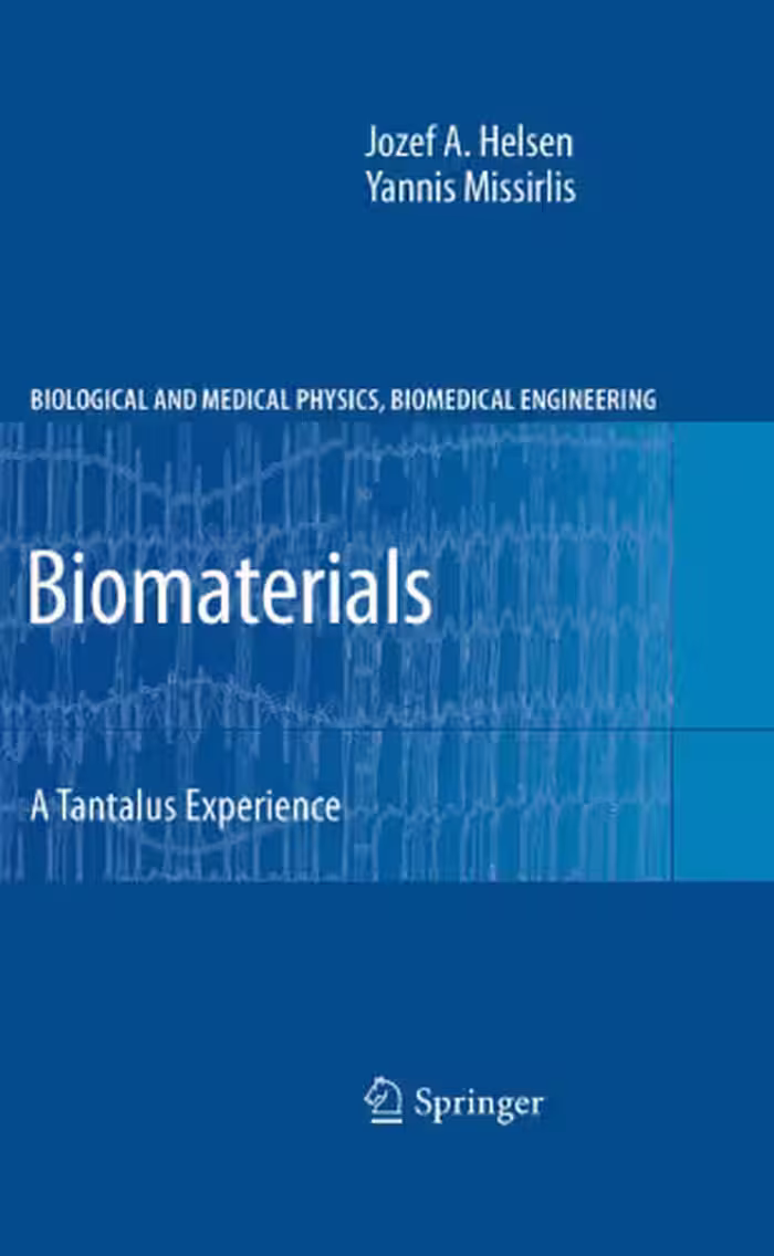 خرید و دانلود نسخه کامل کتاب Biomaterials: A Tantalus Experience