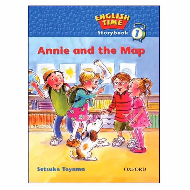 English Time Story Book 1 Annie and the Map