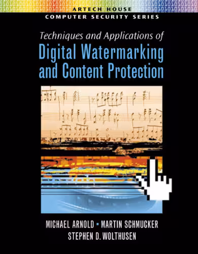 خرید و دانلود نسخه کامل کتاب Techniques and Applications of Digital Watermarking and Content Protection