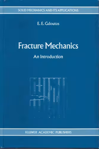 خرید و دانلود نسخه کامل کتاب Fracture mechanics: an introduction
