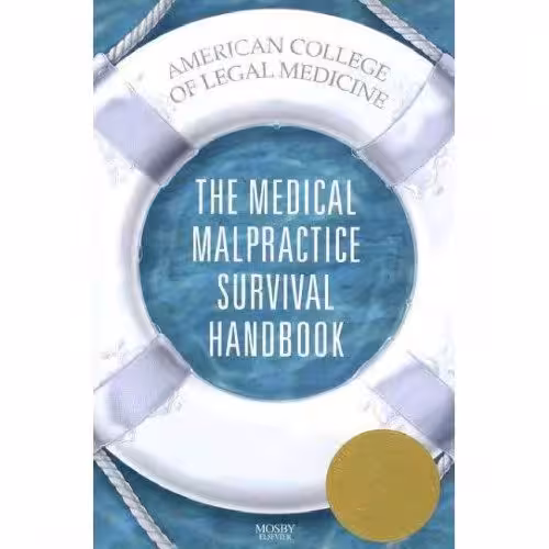 خرید و دانلود نسخه کامل کتاب The Medical Malpractice Survival Handbook