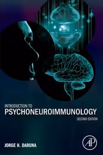 خرید و دانلود نسخه کامل کتاب Introduction to Psychoneuroimmunology, Second Edition
