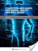 خرید و دانلود نسخه کامل کتاب Computers and games for mental health and well-being