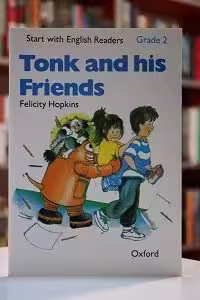 Start with English Readers. Grade 2: Tonk and His Friends