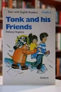 Start with English Readers. Grade 2: Tonk and His Friends