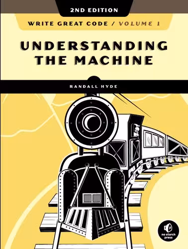 خرید و دانلود نسخه کامل کتاب Write Great Code: Understanding the Machine
