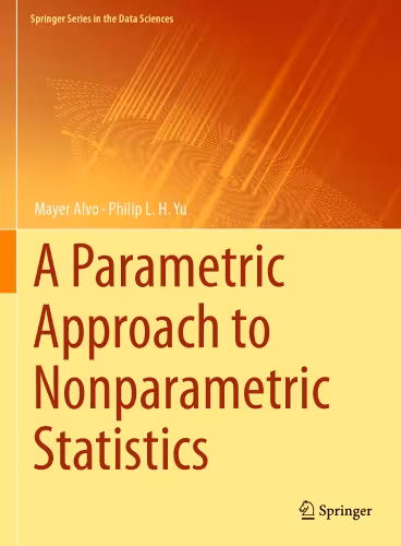 خرید و دانلود نسخه کامل کتاب A Parametric Approach to Nonparametric Statistics