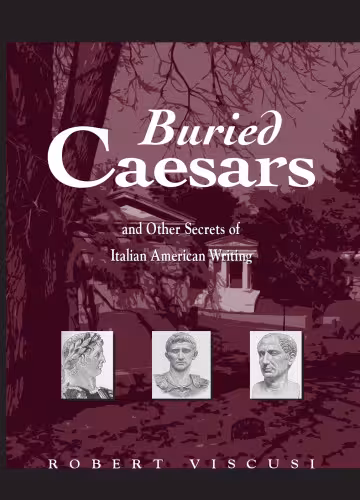 خرید و دانلود نسخه کامل کتاب Buried Caesars, and Other Secrets of Italian American Writing