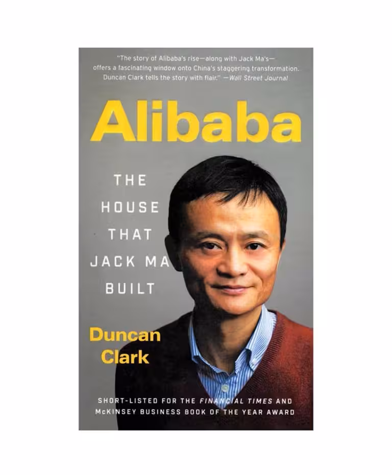 رمان انگلیسی Alibaba The House That Jack Ma Built اثر Duncan Clark