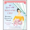 کتاب At Home with Madame Chic اثر Jennifer L. Scott انتشارات Simon &amp; Schuster