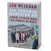 کتاب His Truth Is Marching On اثر Jon Meacham انتشارات Random House, Inc