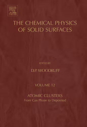 خرید و دانلود نسخه کامل کتاب Atomic Clusters: From Gas Phase to Deposited