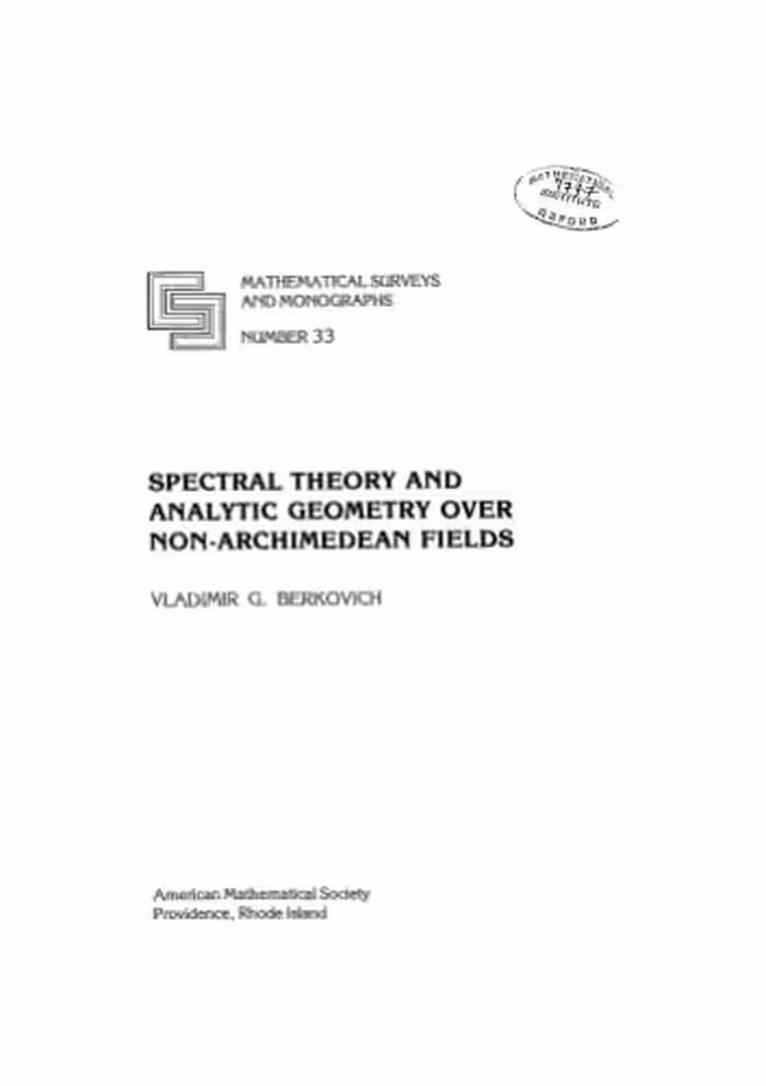 خرید و دانلود نسخه کامل کتاب Spectral Theory and Analytic Geometry Over non-Archimedean Fields