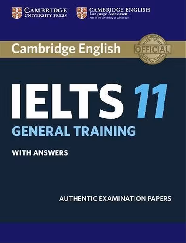 کتاب زبان کمبریج انگلیش آیلتس 11 جنرال ترینینگ Cambridge English IELTS 11 General Training