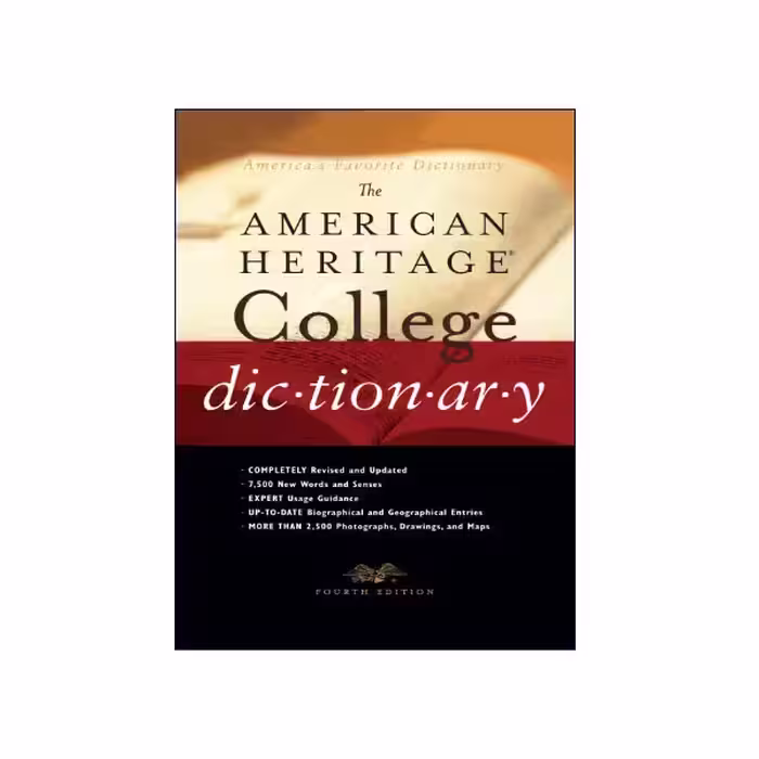The American Heritage College Dictionary Fourth Edition