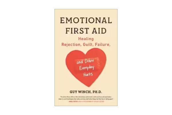Emotional First Aid: Healing Rejection, Guilt, Failure, and Other Everyday Hurts-کتاب انگلیسی - کتابخانه مجازی واتیکان