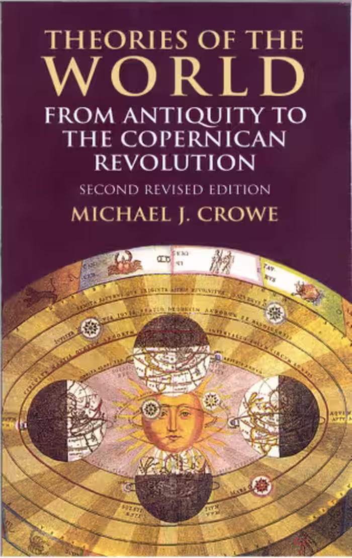 خرید و دانلود نسخه کامل کتاب Theories of the World from Antiquity to the Copernican Revolution: Second Revised Edition