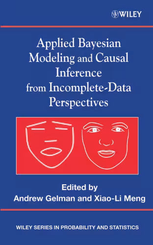 خرید و دانلود نسخه کامل کتاب Applied Bayesian Modeling and Causal Inference from Incomplete-Data Perspectives (Wiley Series in Probability and Statistics)