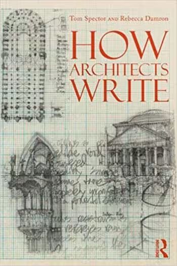  دانلود کتاب How Architects Write, 2012 - دانلود کتاب های دانشگاهی