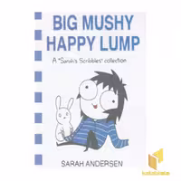 کتاب «Big Mushy Happy Lump» (یه تن لش گنده خوشحال)، اثر Sarah Andersen، نشر معیار علم