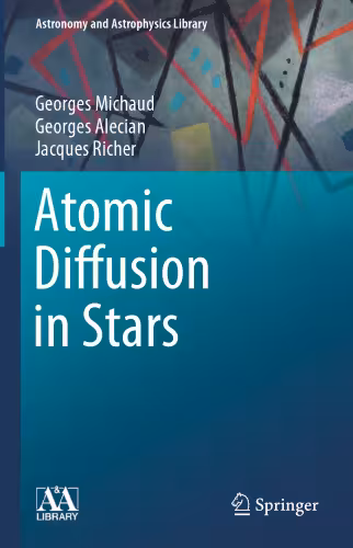 خرید و دانلود نسخه کامل کتاب Atomic Diffusion in Stars