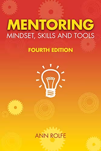 خرید و دانلود نسخه کامل کتاب Mentoring Mindset, Skills and Tools (4th Edition) -   pdf