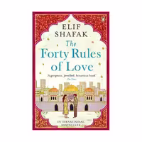 The Forty Rules of Love – Elif Shafak