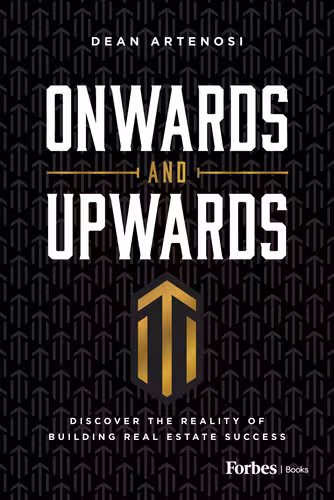 خرید و دانلود نسخه کامل کتاب Onwards and Upwards : Discover the Reality of Building Real Estate Success