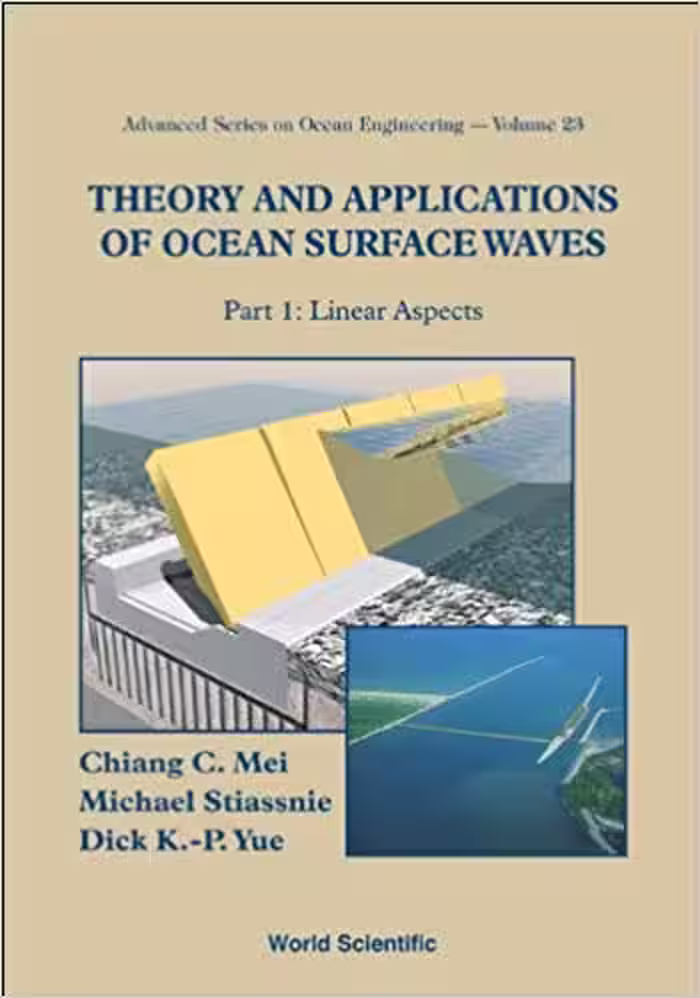 󾕇 دانلود کتاب Theory And Applications Of Ocean Surface Waves (Advanced Series On Ocean Engineering) (Advanced Series On Ocean Engineering), 2005 - دانلود کتاب های دانشگاهی