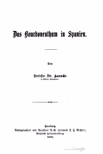 خرید و دانلود نسخه کامل کتاب Das Bourbonentum in Spanien
