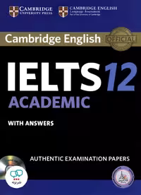کتاب انگلیسی کمبریج آیلتس آکادمیک Cambridge IELTS 12 Academic