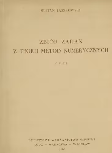 خرید و دانلود نسخه کامل کتاب Zbiór zadań z teorii metod numerycznych