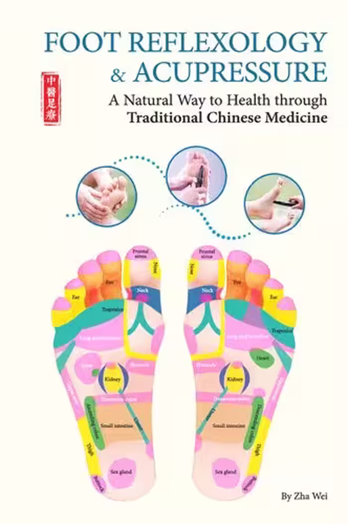 خرید و دانلود نسخه کامل کتاب Foot Reflexology &amp; Acupressure : A Natural Way to Health Through Traditional Chinese Medicine