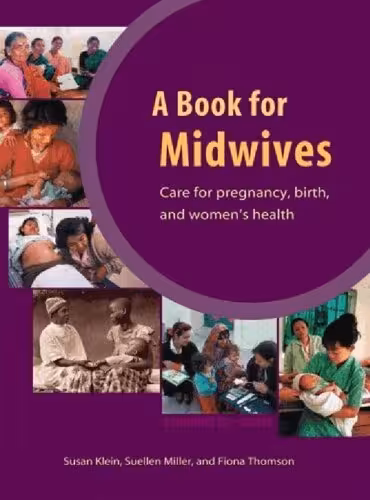 خرید و دانلود نسخه کامل کتاب A Book for Midwives, 20th Anniversary Edition