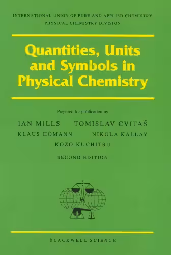 󾕇 دانلود کتاب Quantities, Units, And Symbols In Physical Chemistry, 2nd ed, 1993 - دانلود کتاب های دانشگاهی