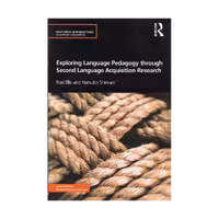 Exploring Language Pedagogy through Second Language Acquisition Research