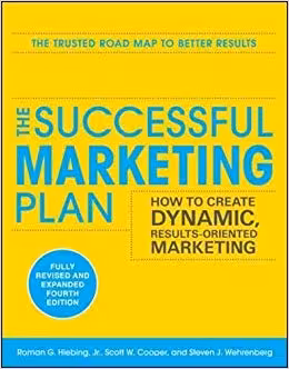 خرید و دانلود نسخه کامل کتاب The Successful Marketing Plan: How to Create Dynamic, Results Oriented Marketing, 4th Edition