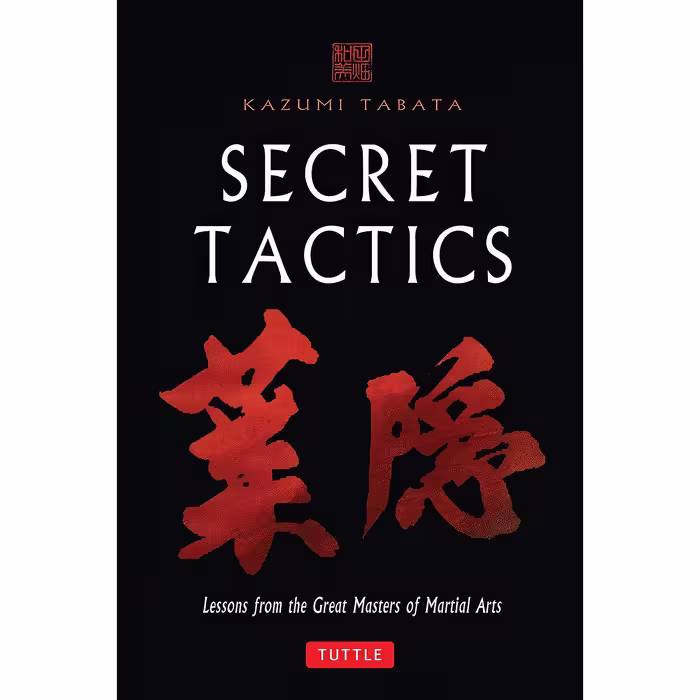 کتاب Secret Tactics اثر Kazumi Tabata انتشارات Tuttle Publishing