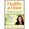 کتاب Healthy at Home اثر Tieraona Low Dog انتشارات National Geographic