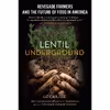 کتاب Lentil Underground اثر Liz Carlisle انتشارات Avery