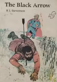 The Black Arrow | Robert Louis Stevenson