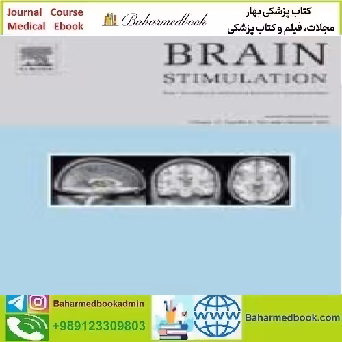Brain Stimulation Volume 13 Issue 1 to 6 2020 TRUE PDF price 6€ - کتاب پزشکی بهار