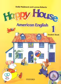 کتاب انگلیسی Happy House 1 American English