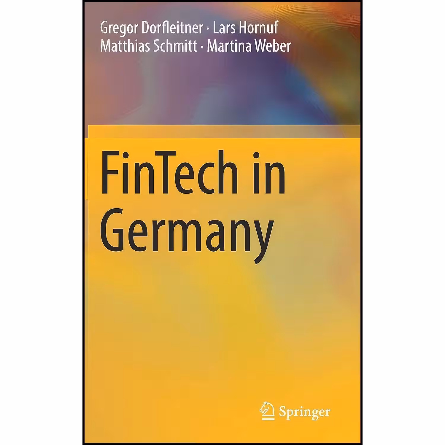 کتاب زبان اصلی FinTech in Germany اثر جمعی از نویسندگان