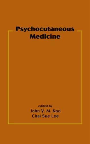 خرید و دانلود نسخه کامل کتاب Psychocutaneous Medicine (Basic and Clinical Dermatology)