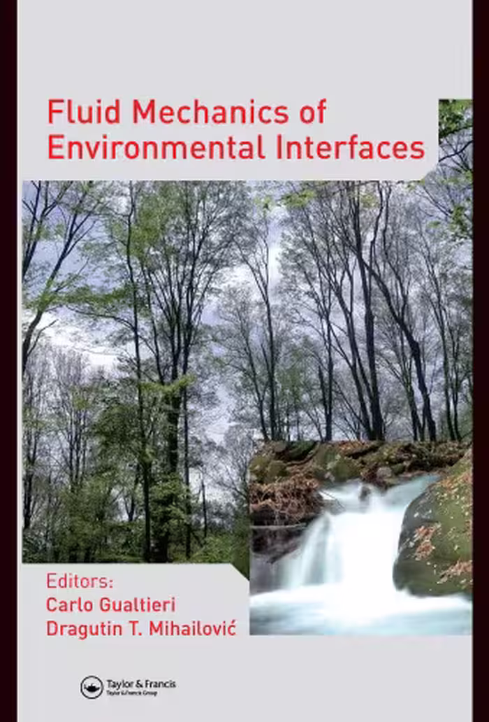 خرید و دانلود نسخه کامل کتاب Fluid Mechanics of Environmental Interfaces