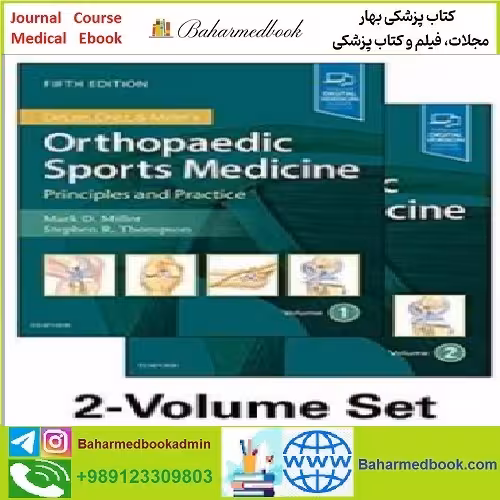 DeLee &amp; Drez&#039;s Orthopaedic Sports Medicine TRUE PDF price 1€ - کتاب پزشکی بهار