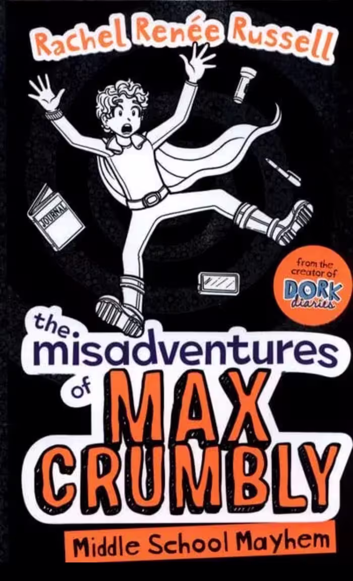 The Misadventures of Max Crumbly